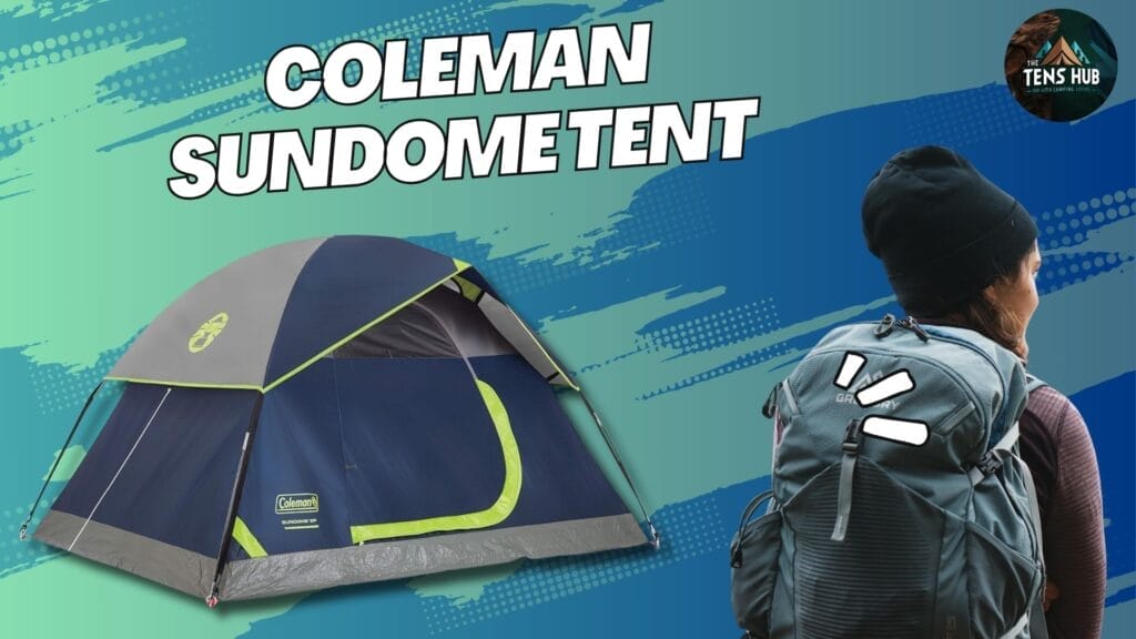 Coleman Sundome Tent