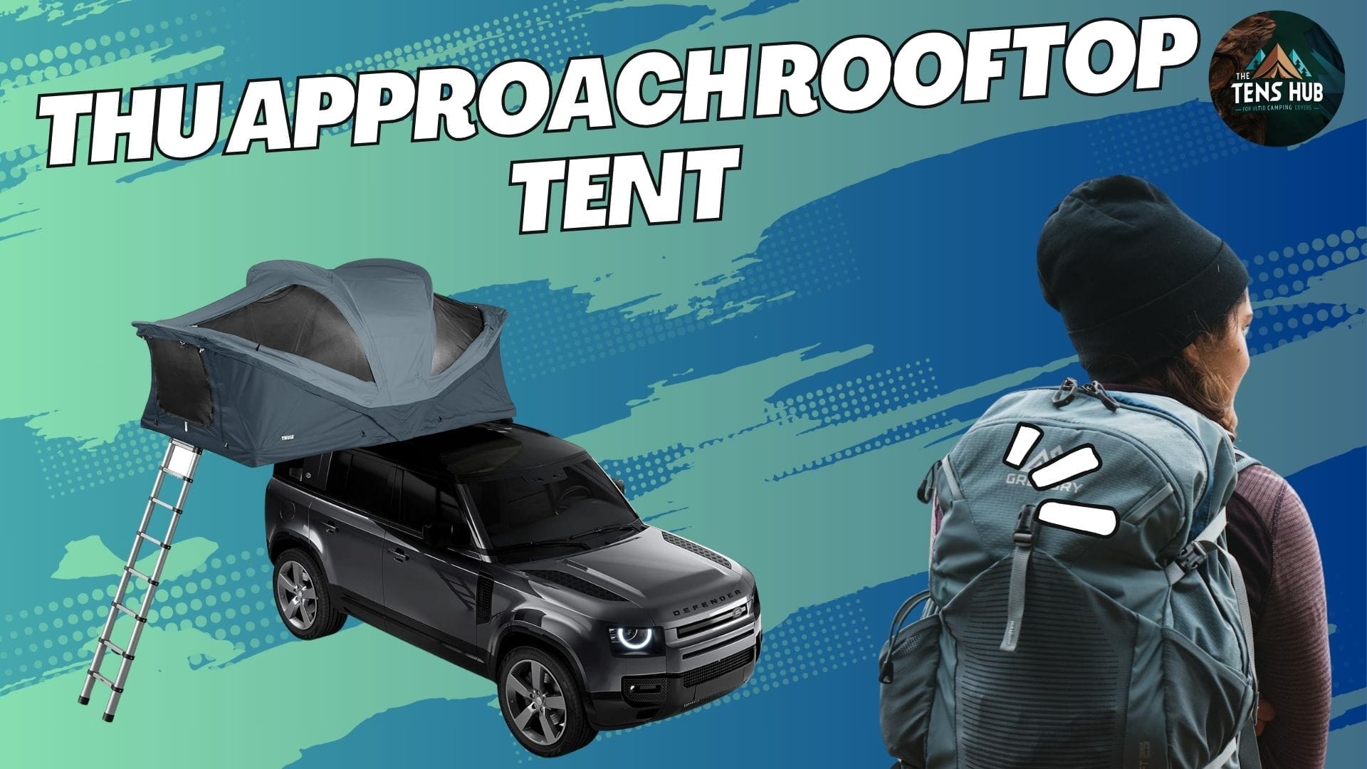 THU approach Rooftop tent