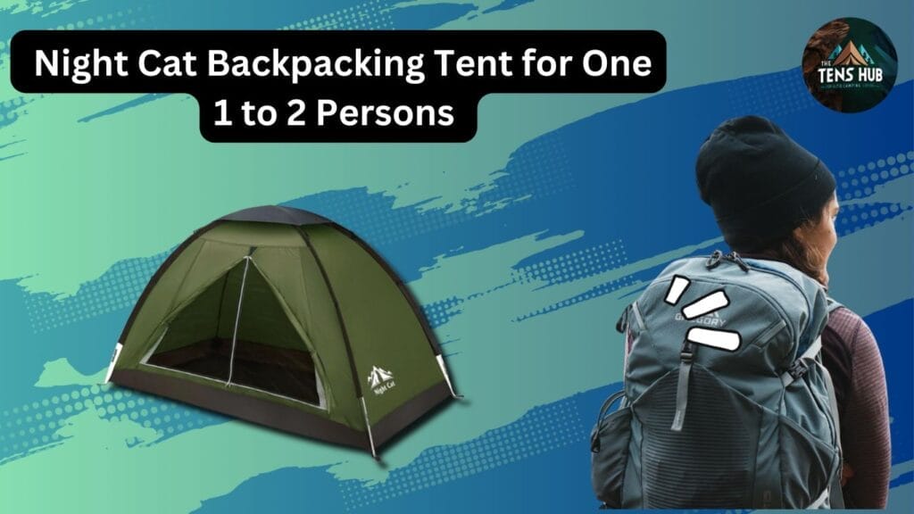 Night-Cat-Backpacking-Tent-for-One-1-to-2-Persons